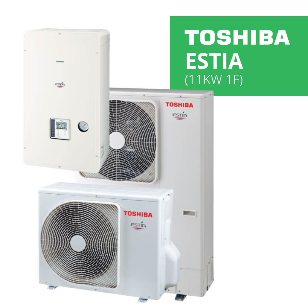 TOSHIBA ESTIA 11kW 1F