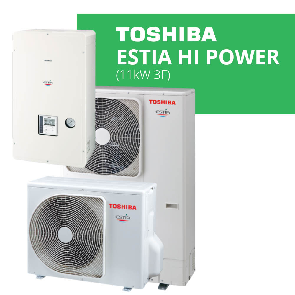 TOSHIBA ESTIA HI POWER 11kW 3F