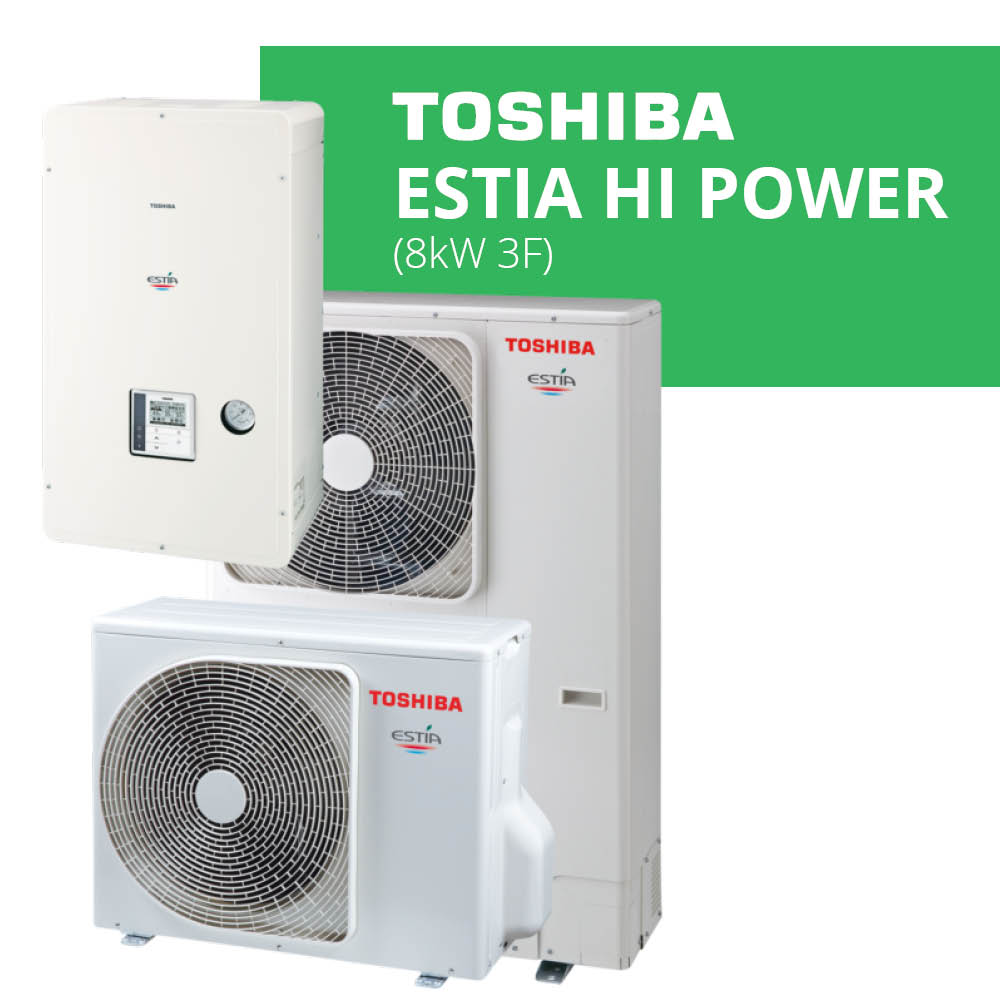 TOSHIBA ESTIA HI POWER 8kW 3F